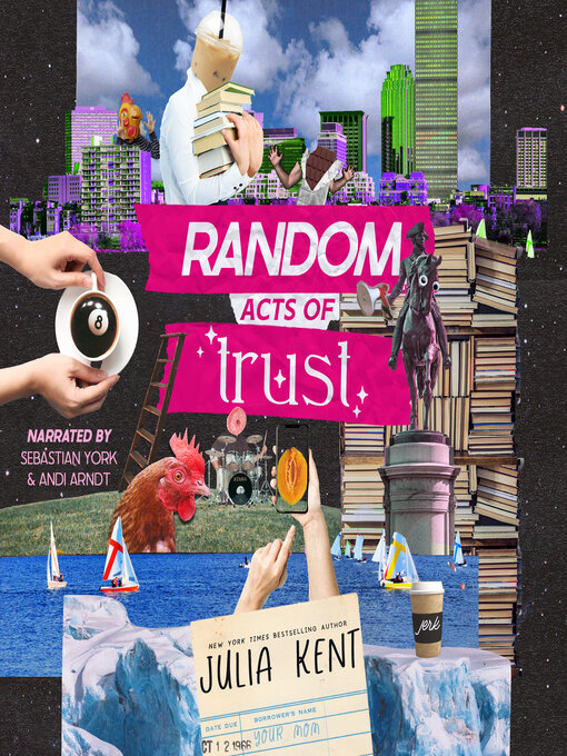 Title details for Random Acts of Trust by Julia Kent - Available